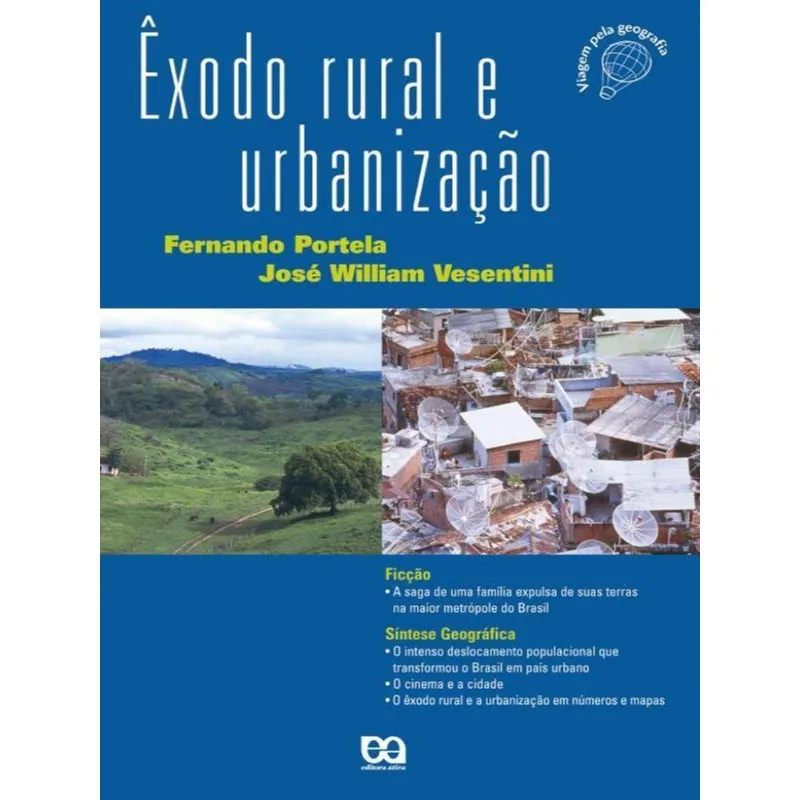 ÊXODO RURAL E URBANIZAÇÃO