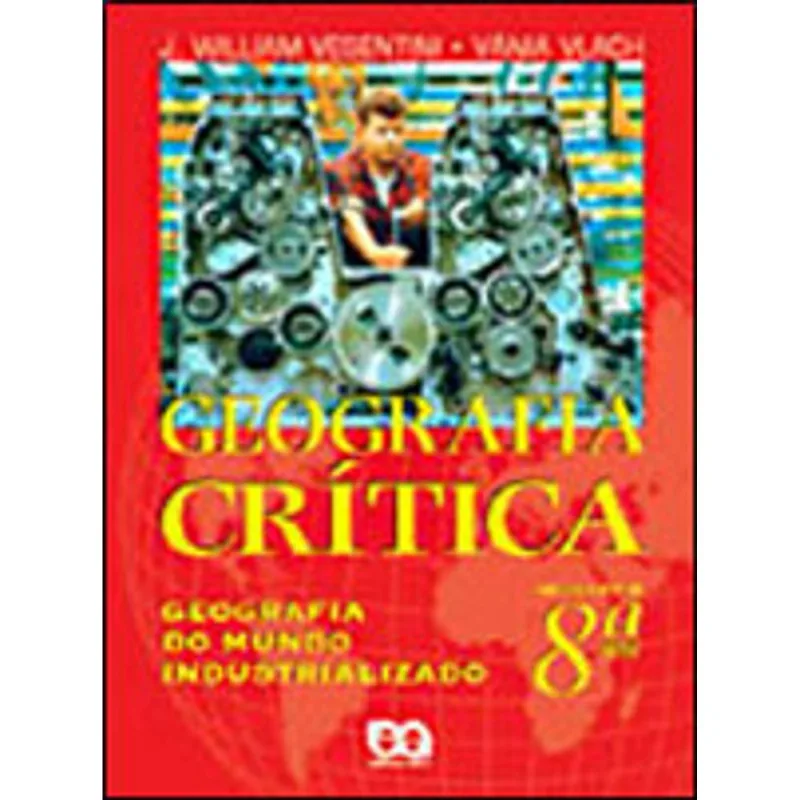 GEOGRAFIA CRITICA - 8ª SERIE