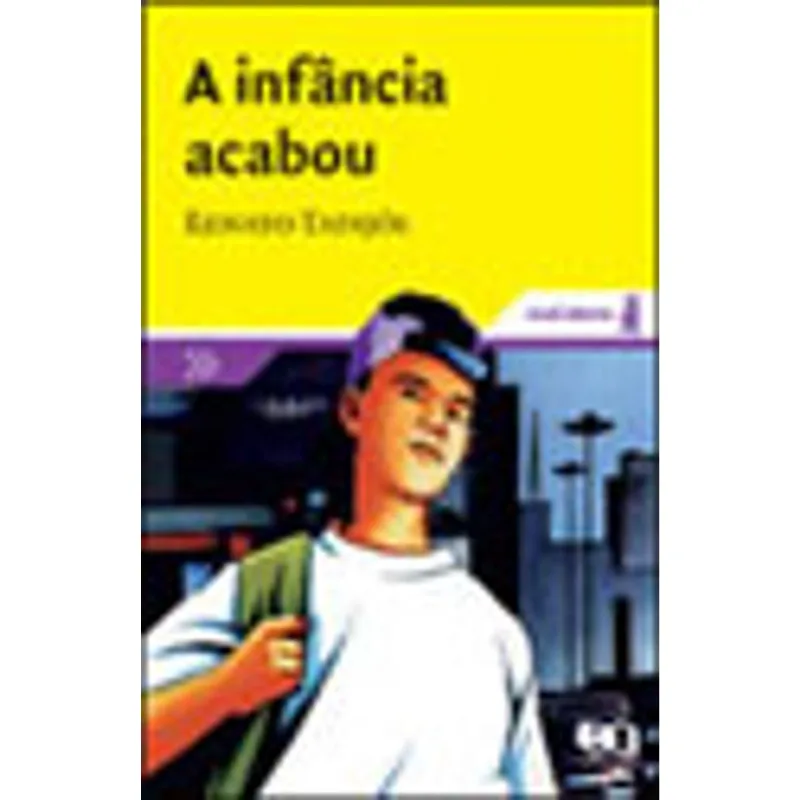A INFÂNCIA ACABOU