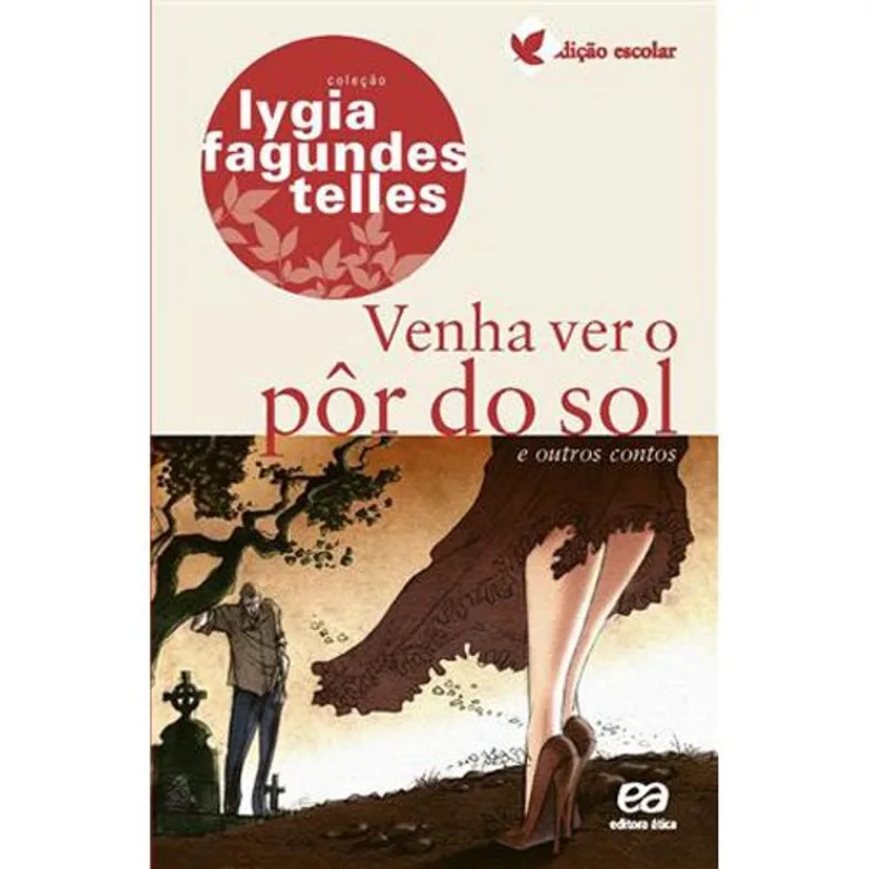 Livro Venha Ver O Pôr Do Sol E Outros Contos Ática (MP)
