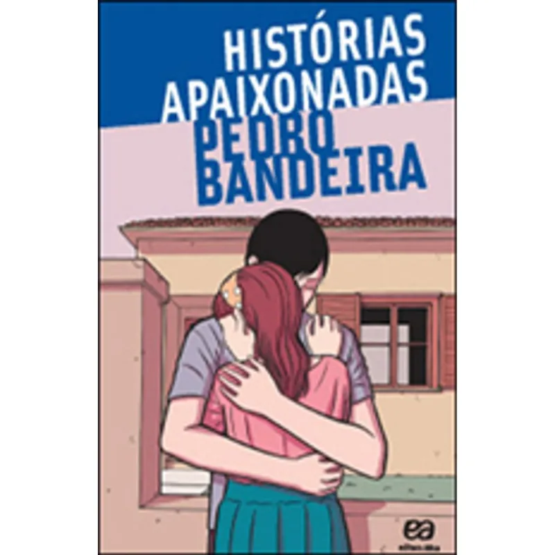 HISTORIAS APAIXONADAS - COLEÇAO VOO LIVRE