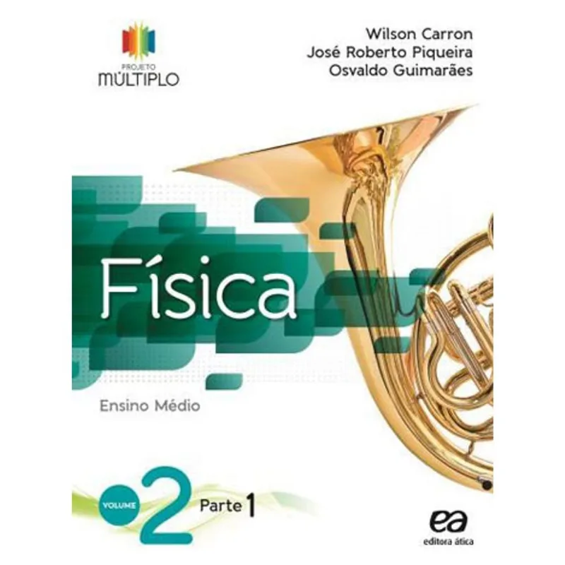 PROJETO MULTIPLO - FÍSICA - VOLUME 2