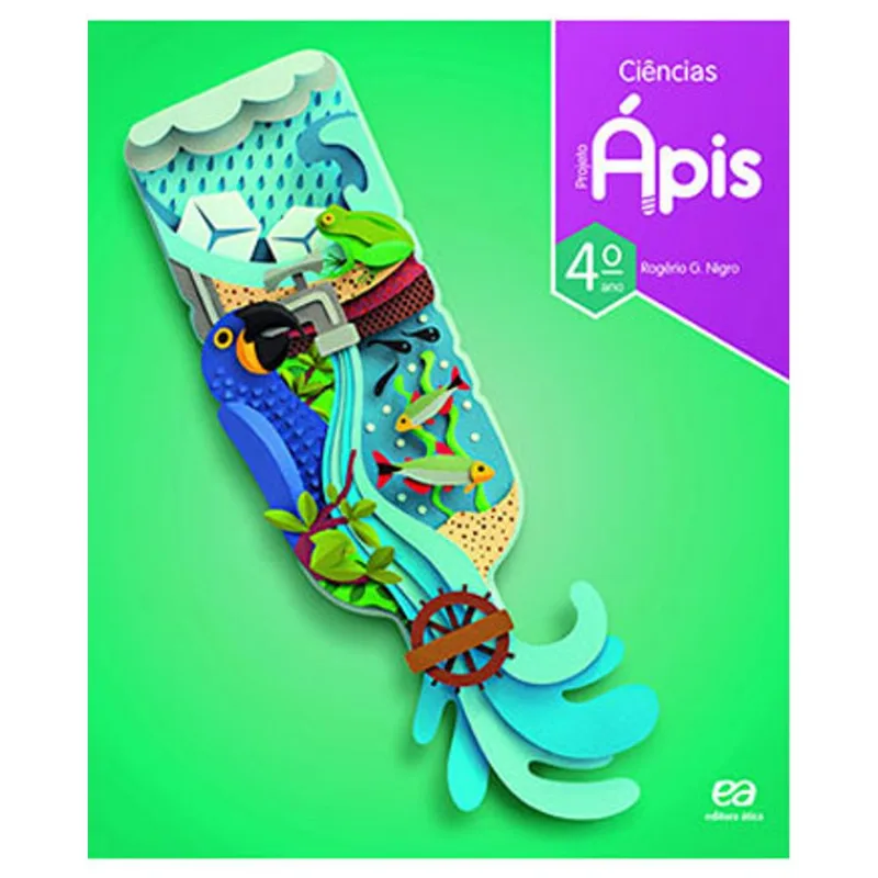 PROJETO ÁPIS - CIÊNCIAS - 4º ANO