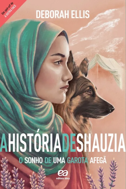 A história de Shauzia:o sonho de uma garota afegã - ATICA - Livros