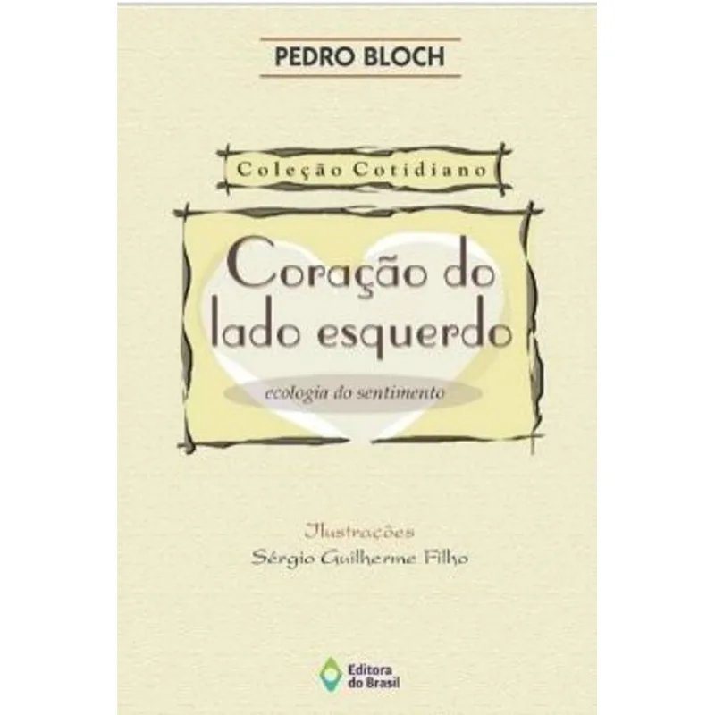 CORAÇÃO DO LADO ESQUERDO
