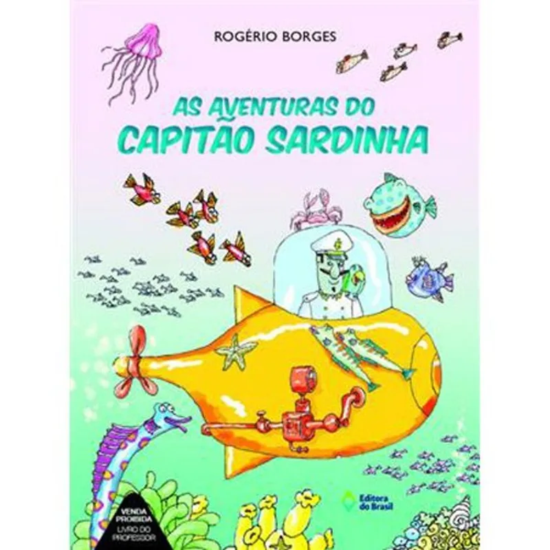 Livro As Aventuras Do Capitão Sardinha Editora Do Brasil (MP)
