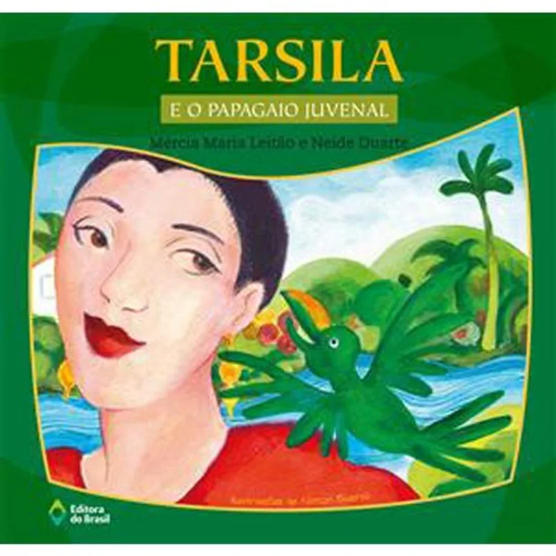 Livro Tarsila E O Papagaio Juvenal Editora Do Brasil (MP)