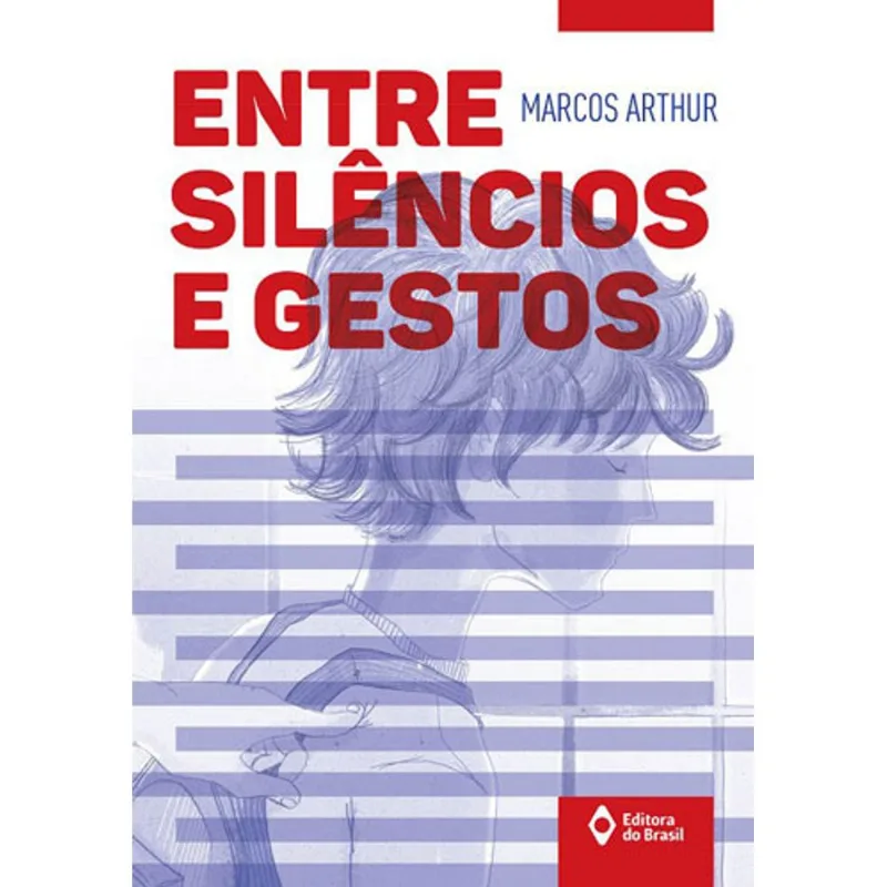 ENTRE SILÊNCIOS E GESTOS