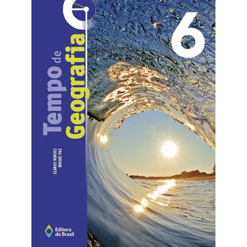 TEMPO DE GEOGRAFIA - 6º ANO