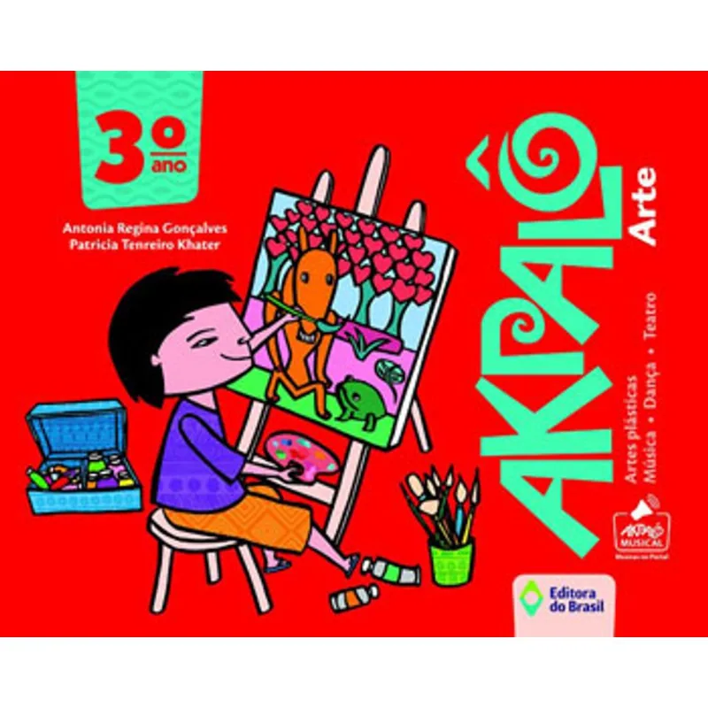 AKPALÔ ARTE - 3º ANO - ENSINO FUNDAMENTAL I