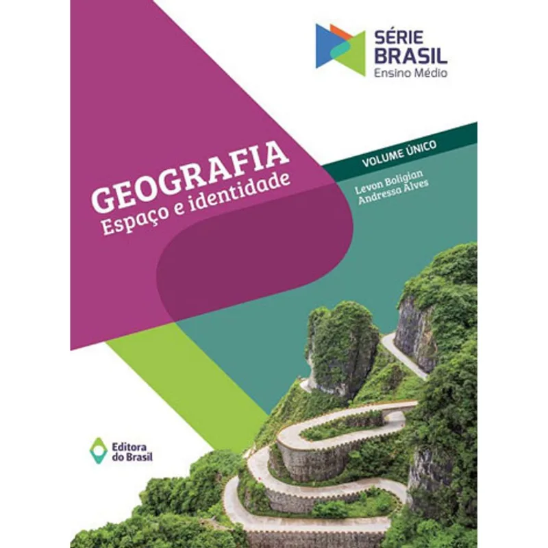 GEOGRAFIA - ESPAÇO E IDENTIDADE - VOLUME ÚNICO - ENSINO MÉDIO