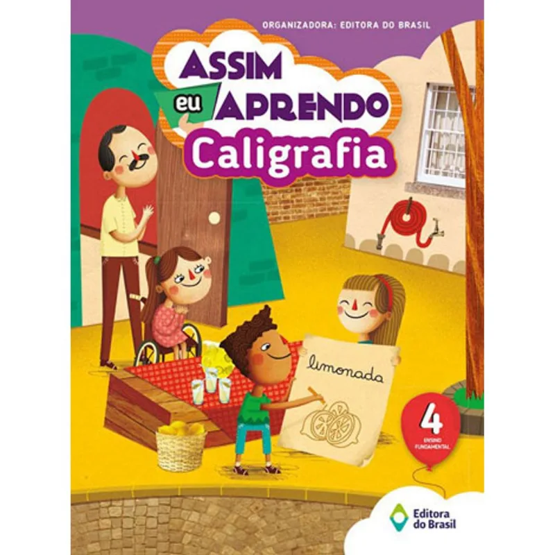 ASSIM EU APRENDO - CALIGRAFIA - 4º ANO - ENSINO FUNDAMENTAL I