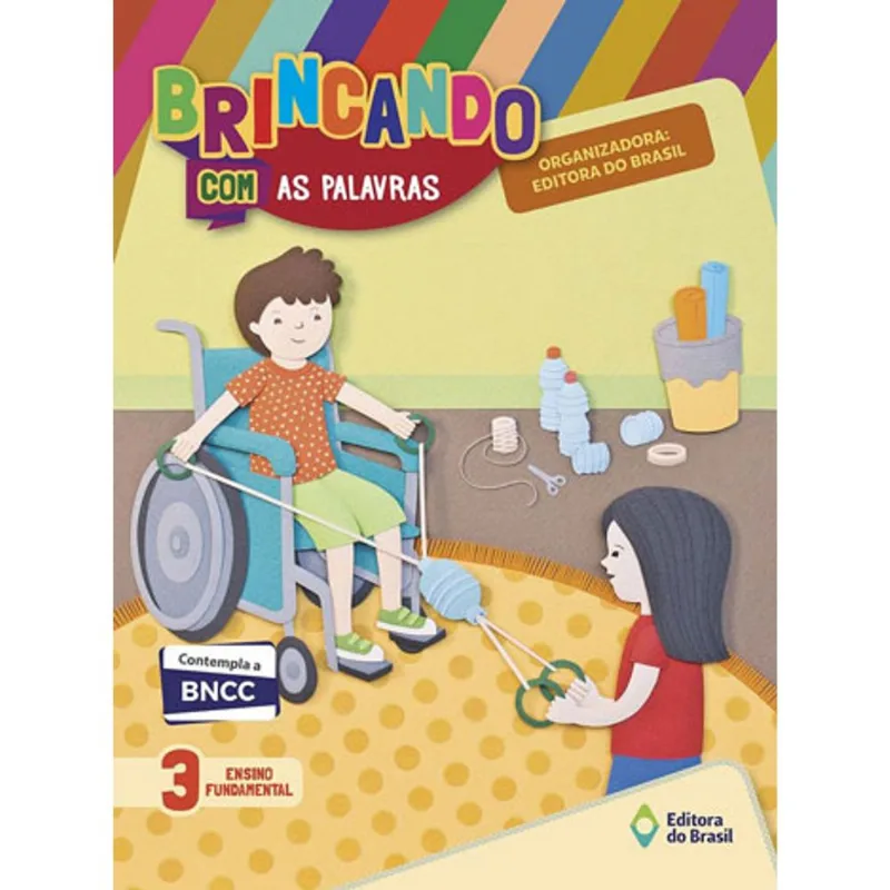 BRINCANDO COM AS PALAVRAS - 3º ANO