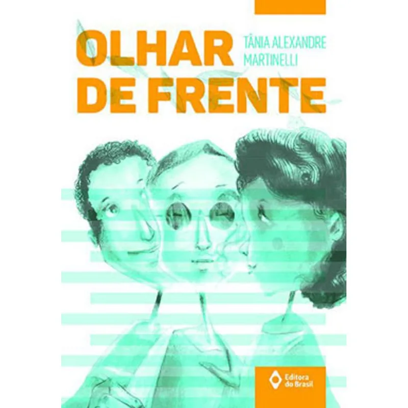 OLHAR DE FRENTE