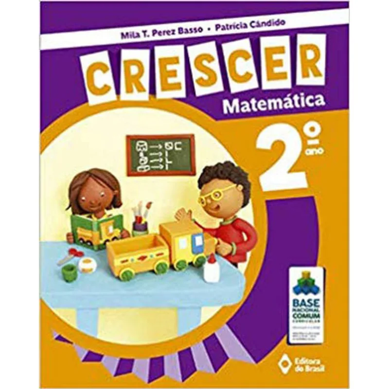 CRESCER MATEMÁTICA - 2º ANO - ENSINO FUNDAMENTAL I