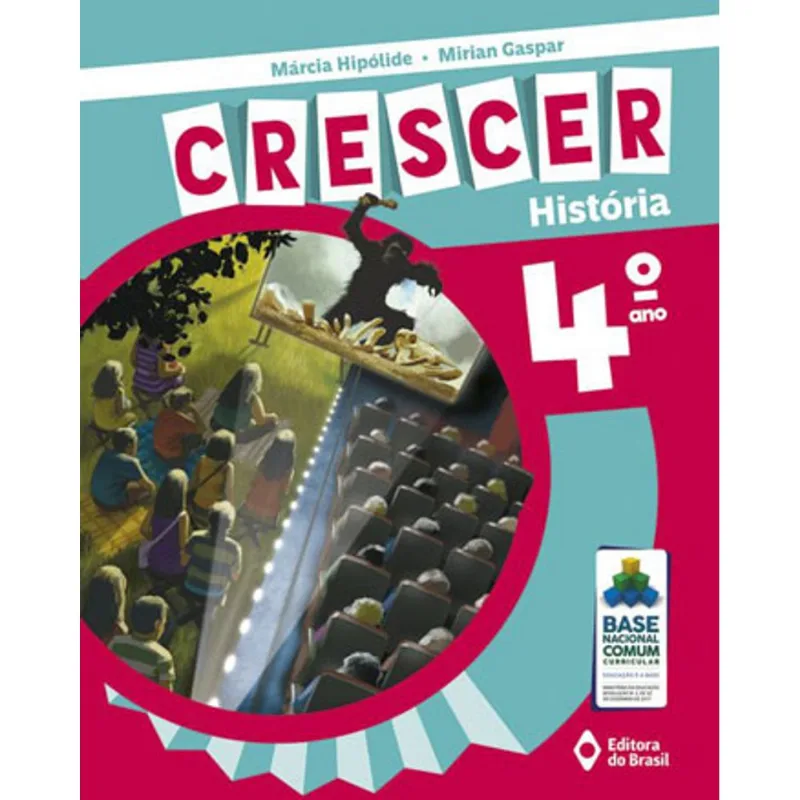 CRESCER HISTÓRIA - 4º ANO - ENSINO FUNDAMENTAL I