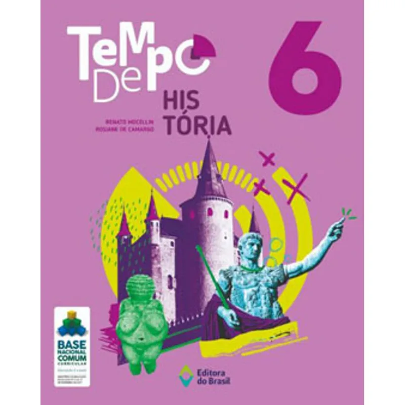 TEMPO DE HISTÓRIA - 6º ANO - ENSINO FUNDAMENTAL II