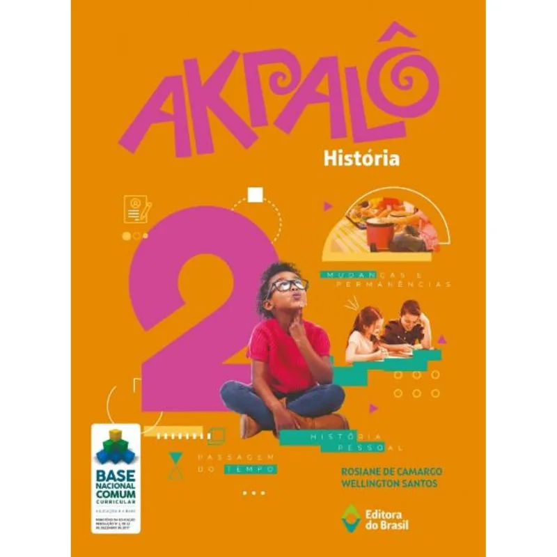 AKPALÔ HISTÓRIA - 2º ANO - ENSINO FUNDAMENTAL I