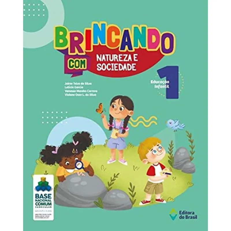 Brincando Com Natureza E Sociedade - Educacao Infa