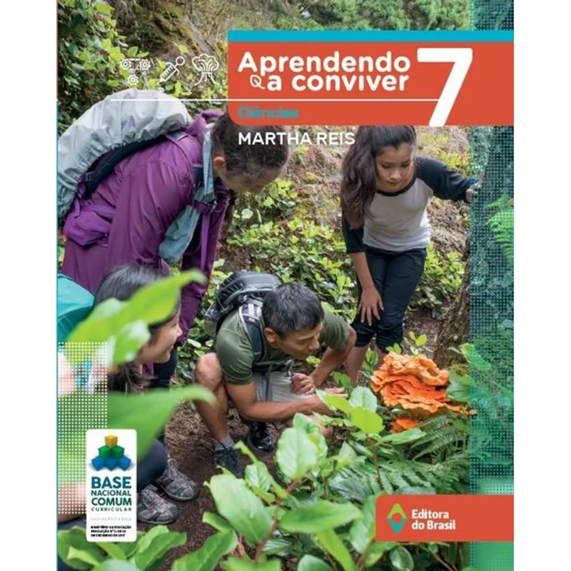 APRENDENDO A CONVIVER CIÊNCIAS - 7º ANO - ENSINO FUNDAMENTAL II