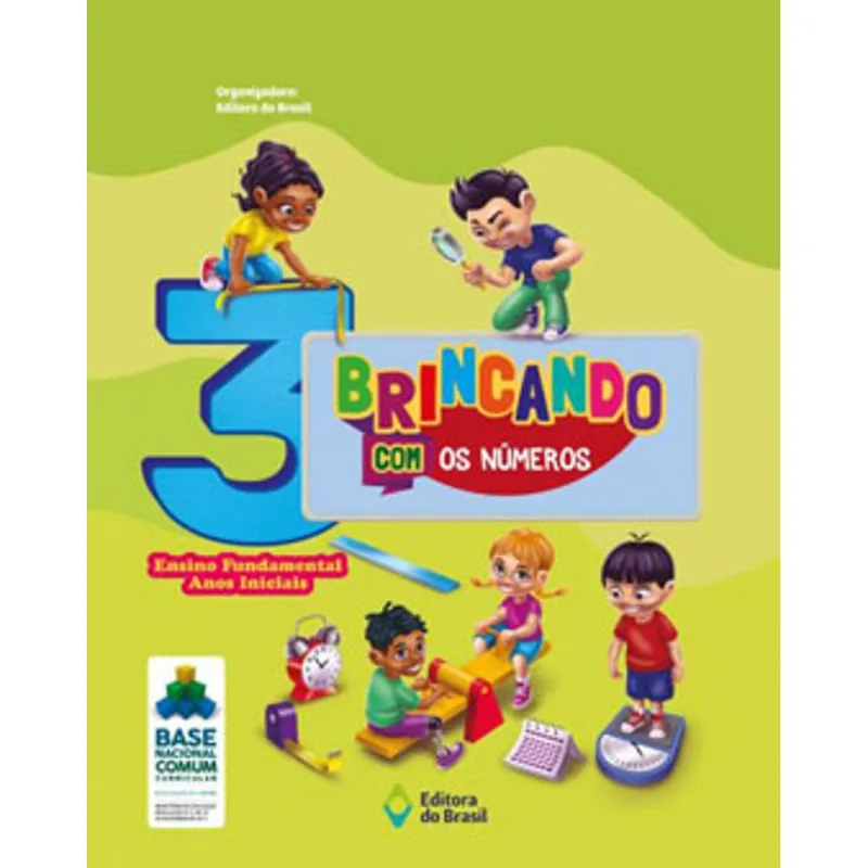 BRINCANDO COM OS NÚMEROS - 3º ANO - ENSINO FUNDAMENTAL I