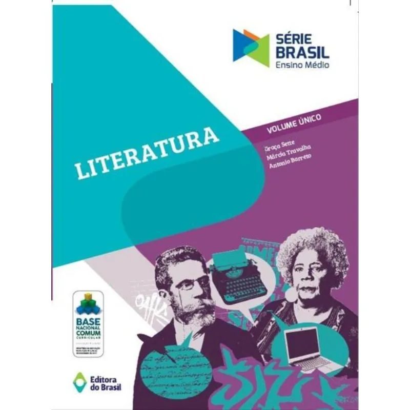 LITERATURA ENSINO MÉDIO - VOLUME ÚNICO - ENSINO MÉDIO