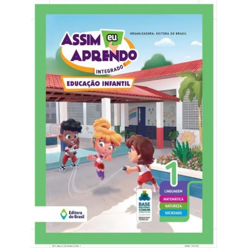 ASSIM EU APRENDO: INTEGRADO - EI 1 - EDUCAÇÃO INFANTIL