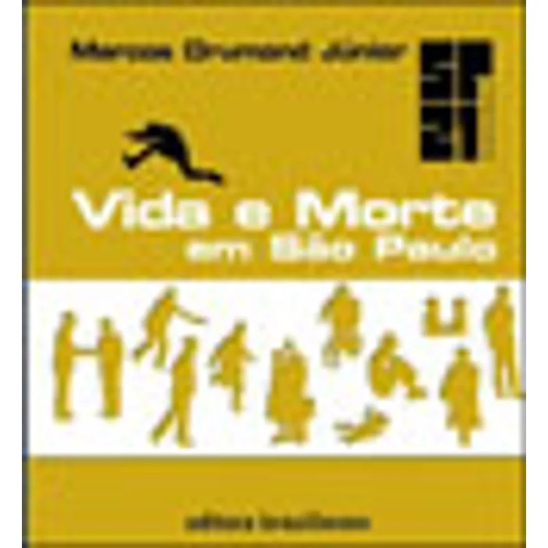 VIDA E MORTE EM SAO PAULO