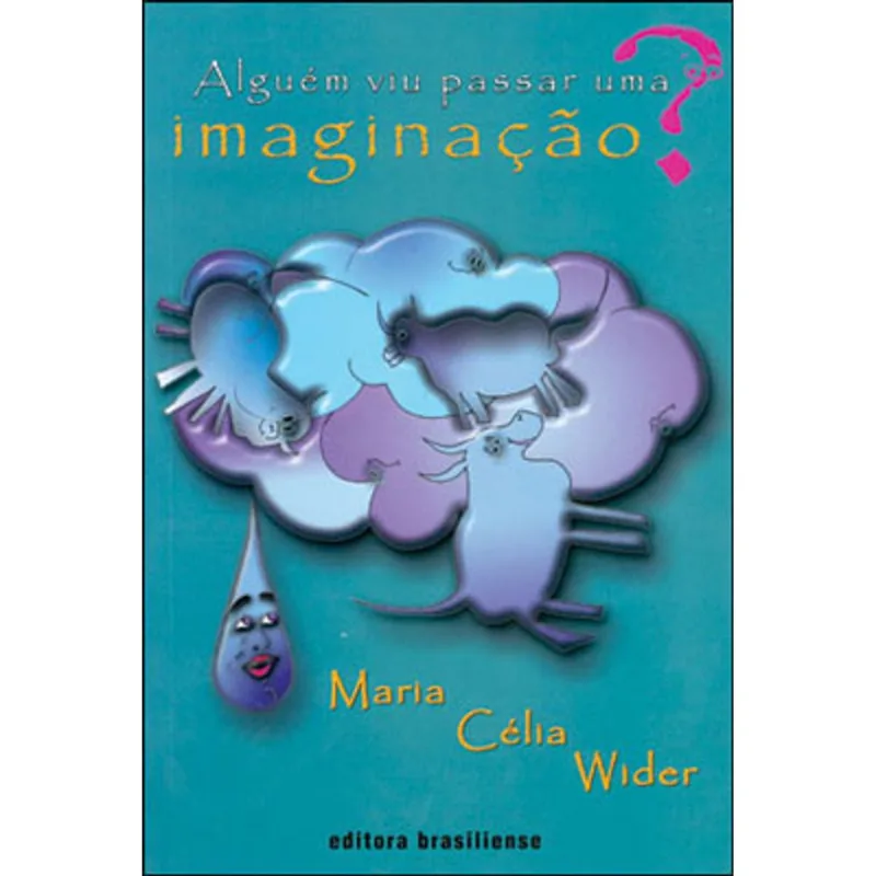 ALGUEM VIU PASSAR UMA IMAGINAÇAO?