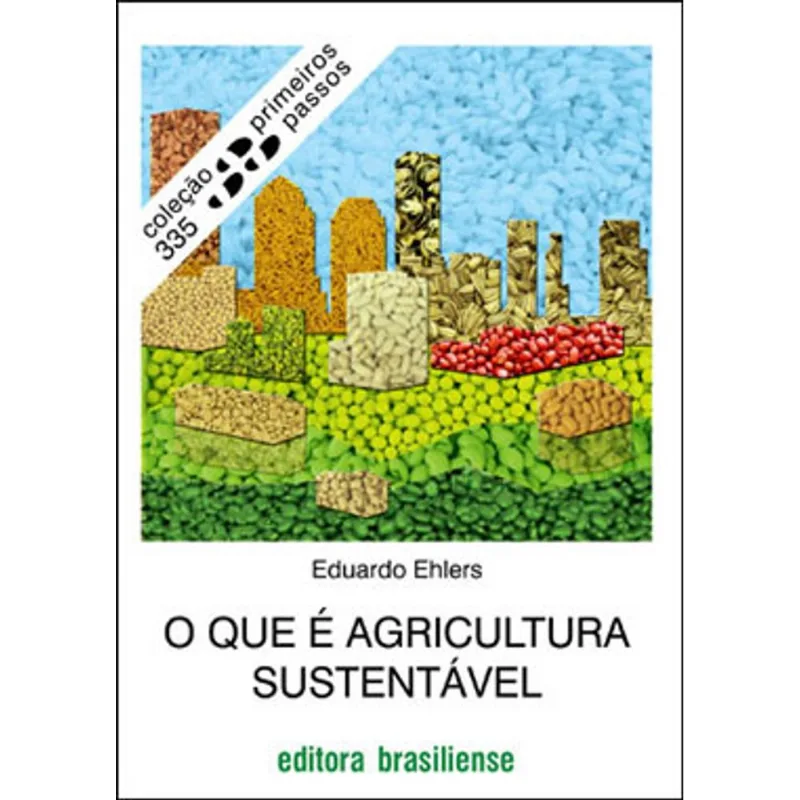 O QUE É AGRICULTURA SUSTENTÁVEL