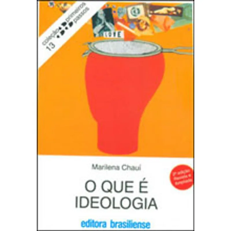 O QUE É IDEOLOGIA