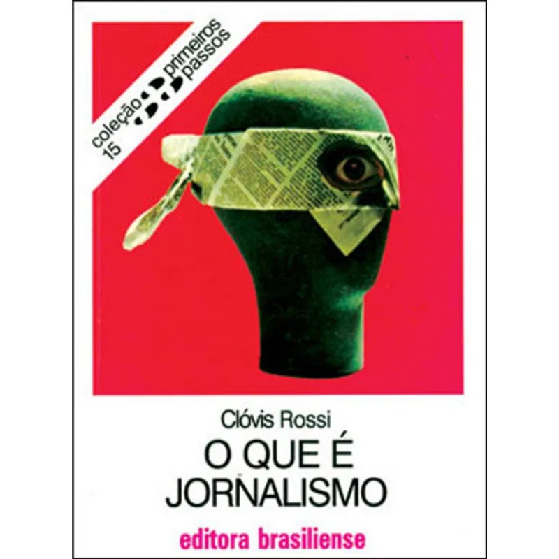 O QUE É JORNALISMO