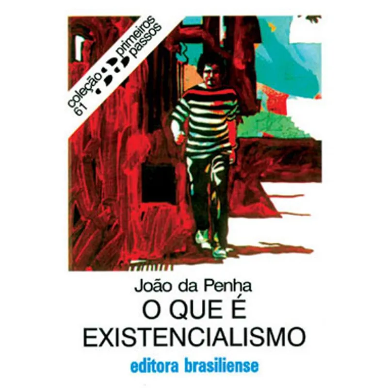 O QUE É EXISTENCIALISMO