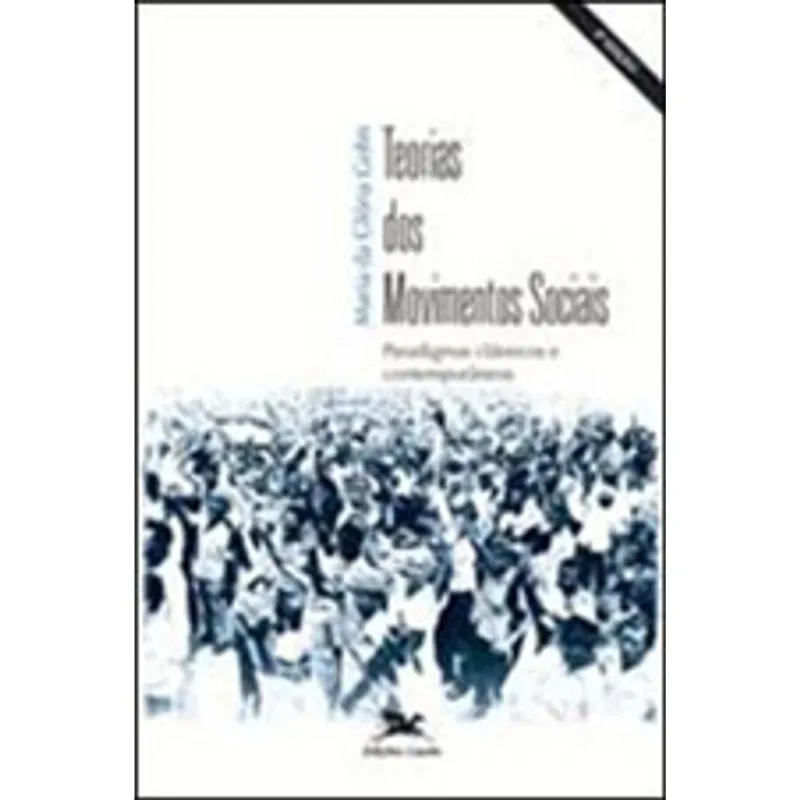 TEORIAS DOS MOVIMENTOS SOCIAIS
