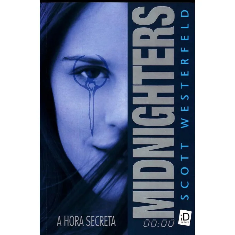 Midnighters - A Hora Secreta