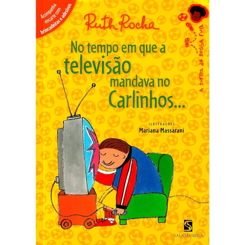 Livro No Tempo Em Que A Televisão Mandaria Editora Salamandra (MP)