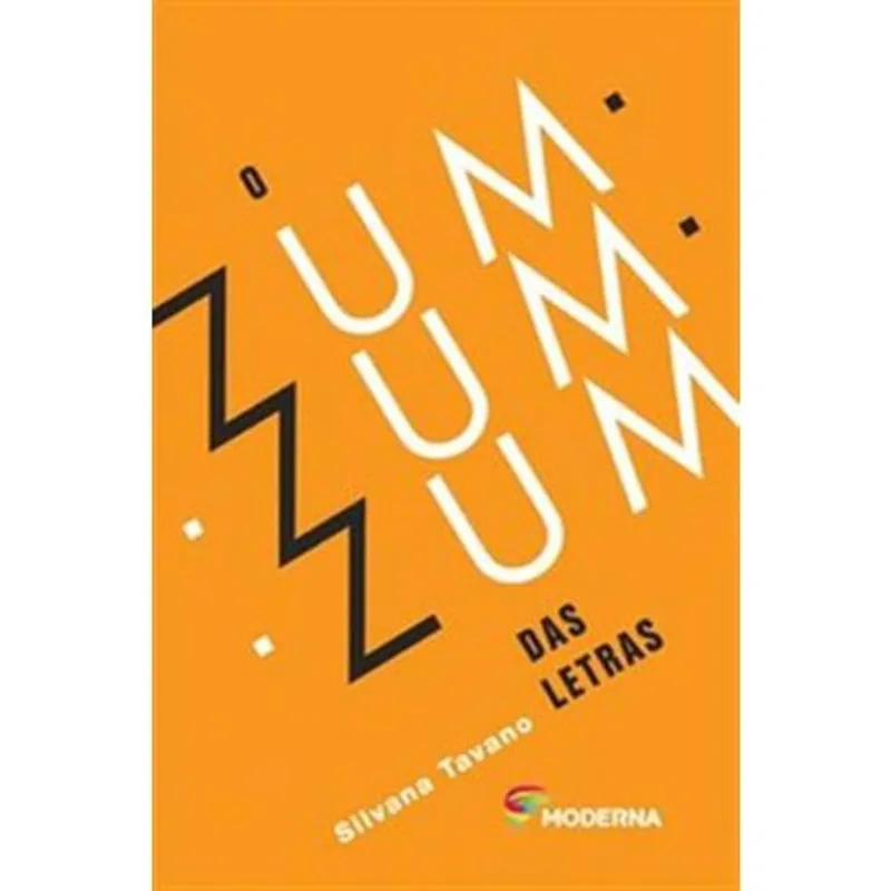 Livro O Zum Zum Zum Das Letras Moderna Literatura (MP)