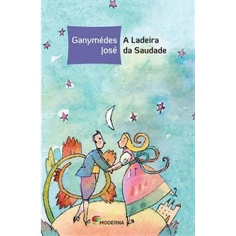 Livro A Ladeira Da Saudade Moderna Literatura (MP)
