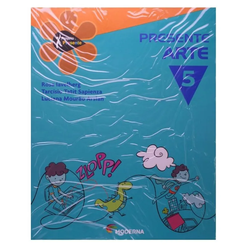 PROJETO PRESENTE - ARTE - 5º ANO