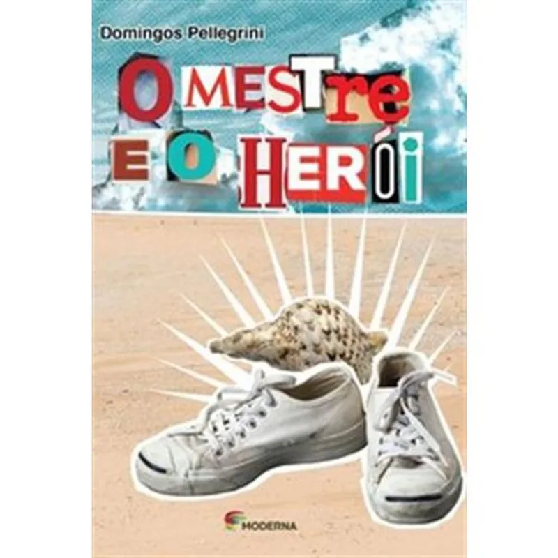 Livro O Mestre E O Herói Moderna Literatura (MP)