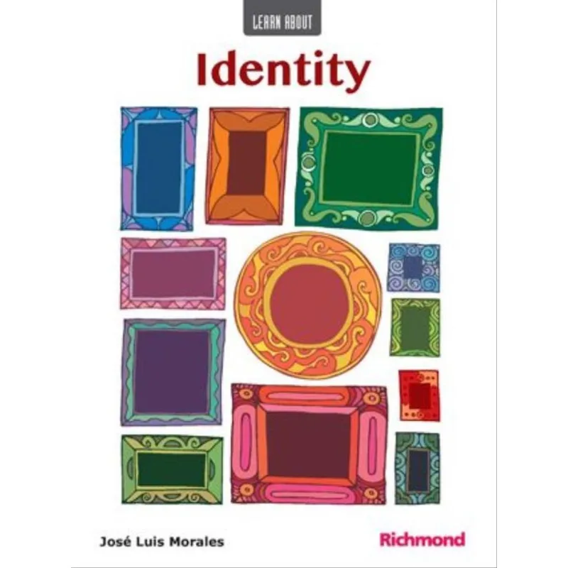 LEARN ABOUT IDENTITY