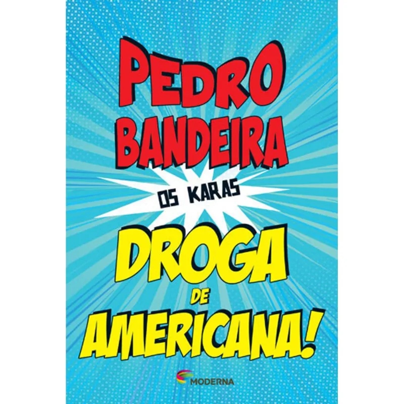 DROGA DE AMERICANA!