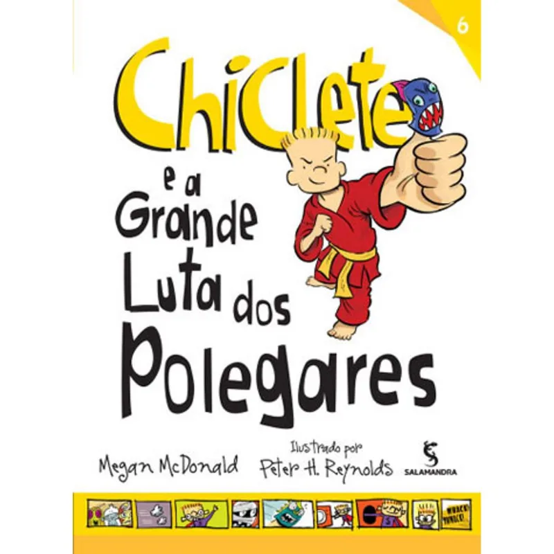 CHICLETE E A GRANDE LUTA DOS POLEGARES
