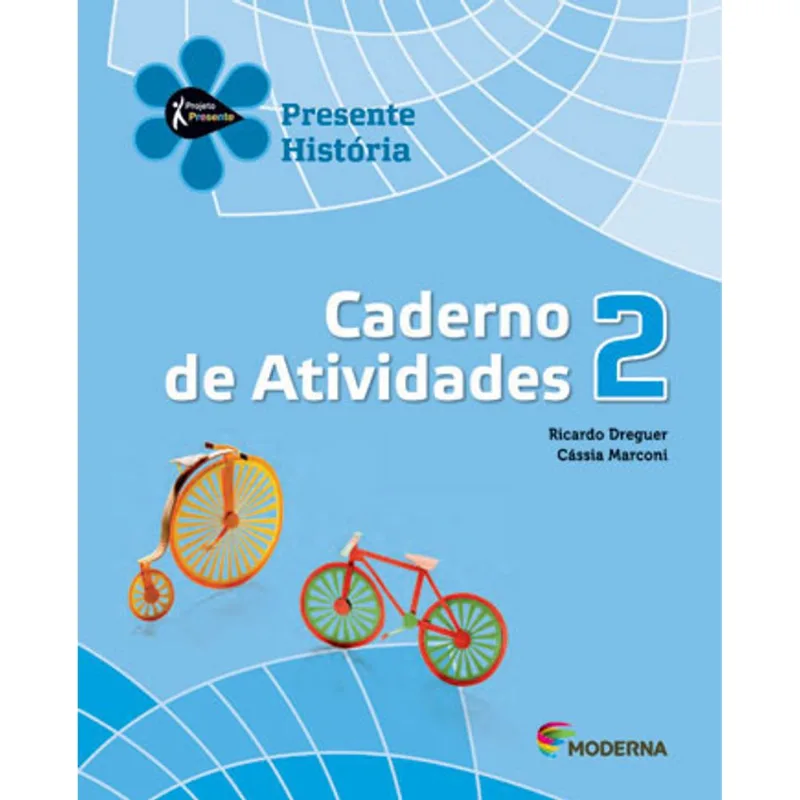 PROJETO PRESENTE 2 - HISTORIA - CADERNO DE ATIVIDADES