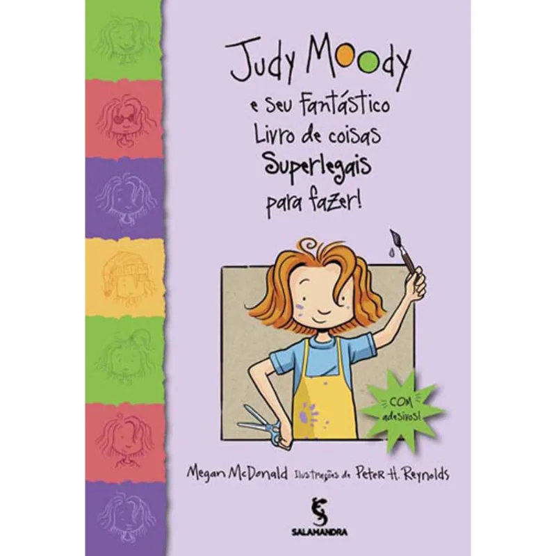JUDY MOODY E SEU FANTÁSTICO LIVRO DE COISAS SUPERLEGAIS PARA FAZER!