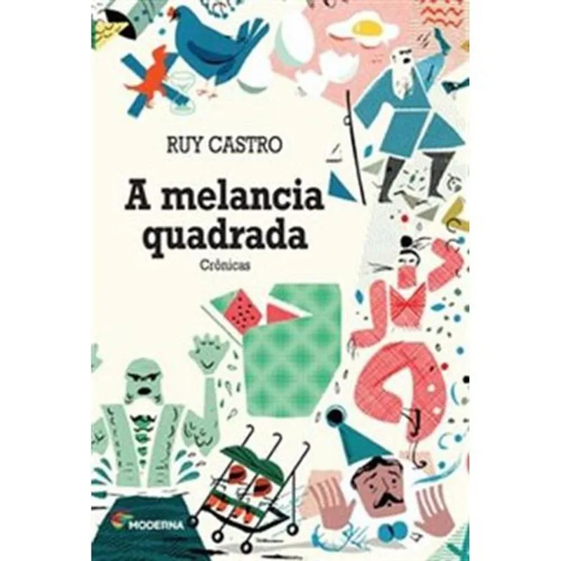 Livro A Melancia Quadrada Moderna Literatura (MP)