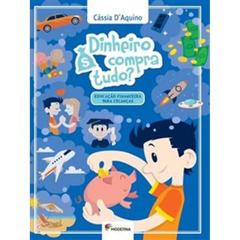 Livro Dinheiro Compra Tudo? Moderna Literatura (MP)