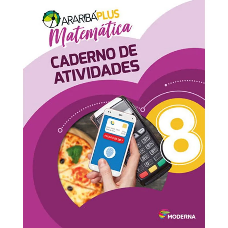 ARARIBÁ PLUS - MATEMÁTICA 8 - CADERNO DE ATIVIDADES