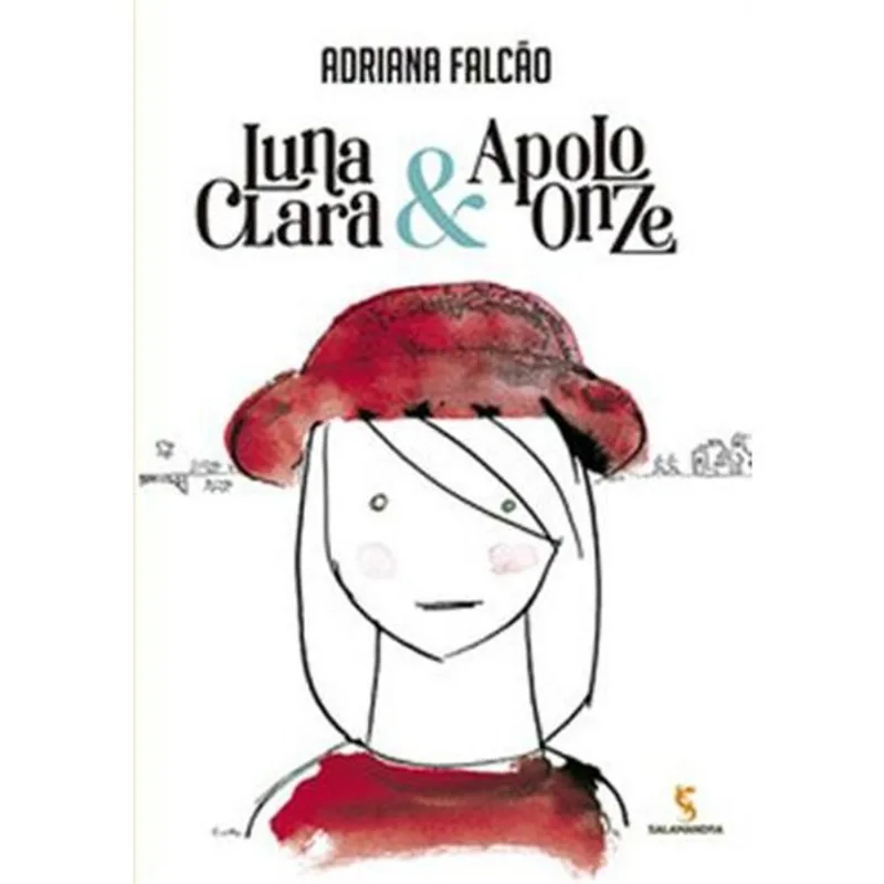 Livro Luna Clara & Apolo Onze Moderna Literatura (MP)