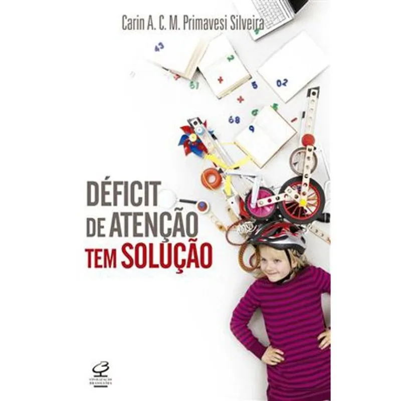 Livro Déficit De Atenção Tem Solução Civilizaçao Brasileira (MP)